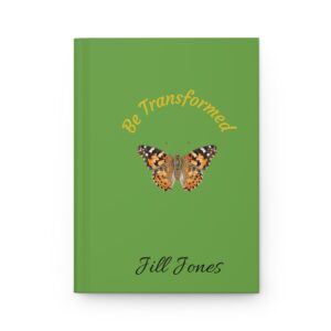 Be Transformed butterfly Hardcover Journal | Inspirational Christian quote, green cover