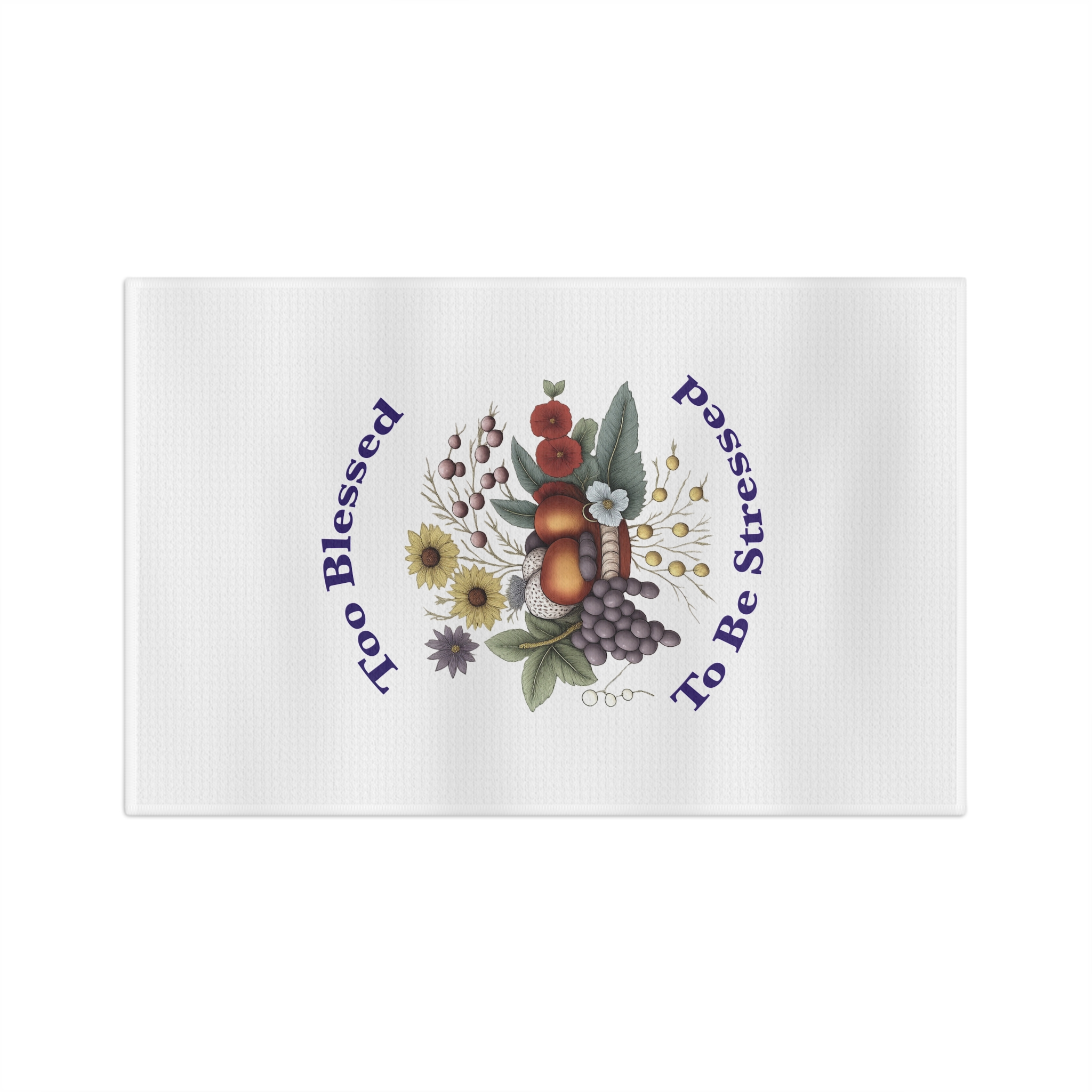 Microfiber Tea Towel - Too Blessed to be Stressed - Image 2