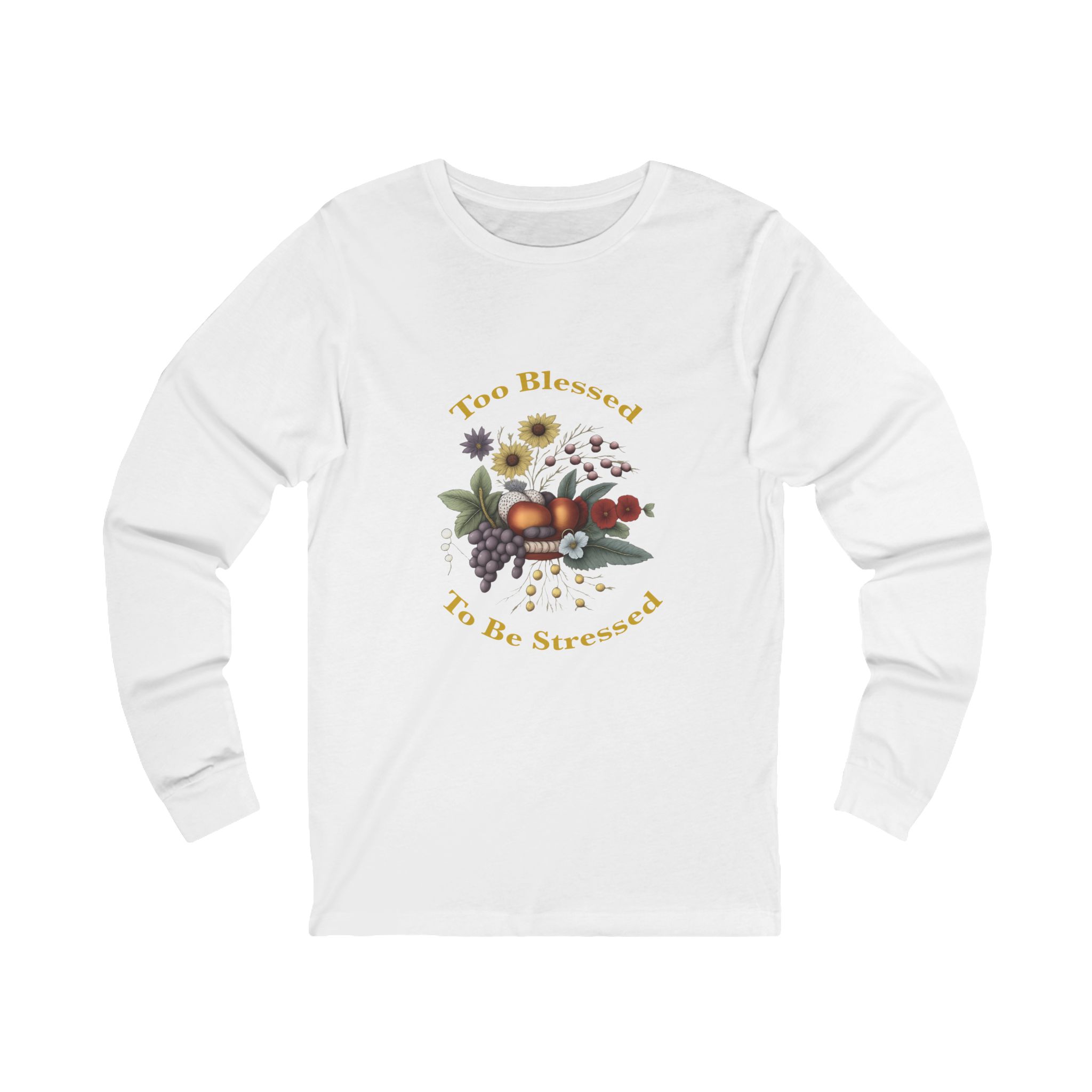 Too Blessed To Be Stressed Long Sleeve Tee | Fall Harvest Shirt - Image 3