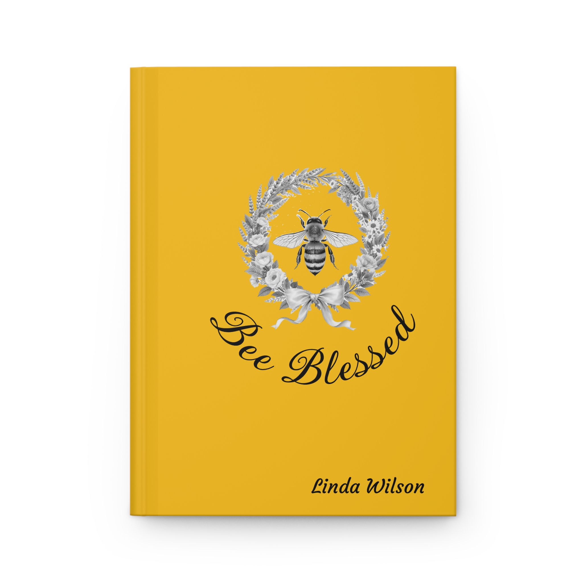 Bee Blessed wreath bee Hardcover Journal | yellow floral notebook