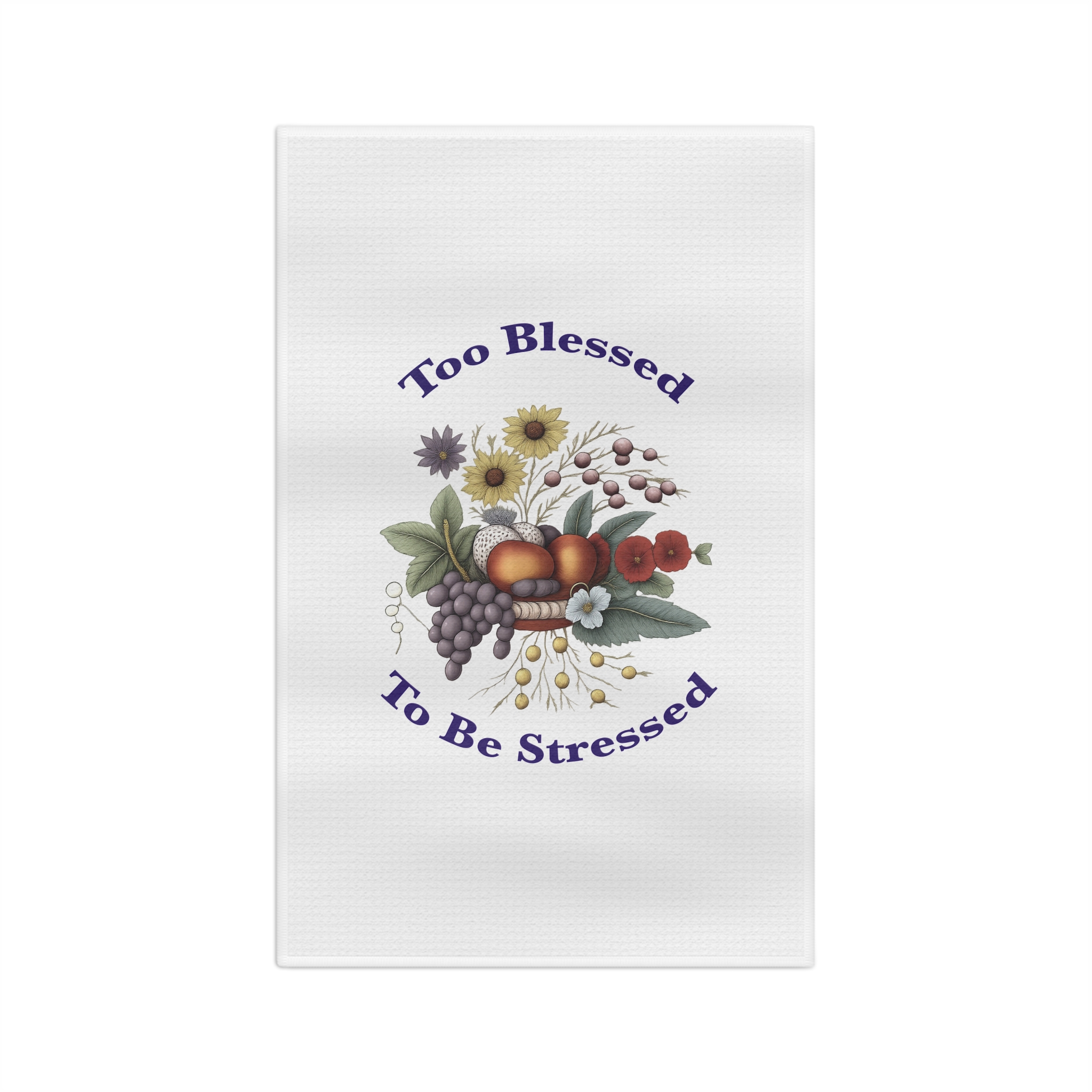 Microfiber Tea Towel - Too Blessed to be Stressed