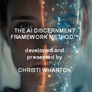 The AI Discernment Framework Method